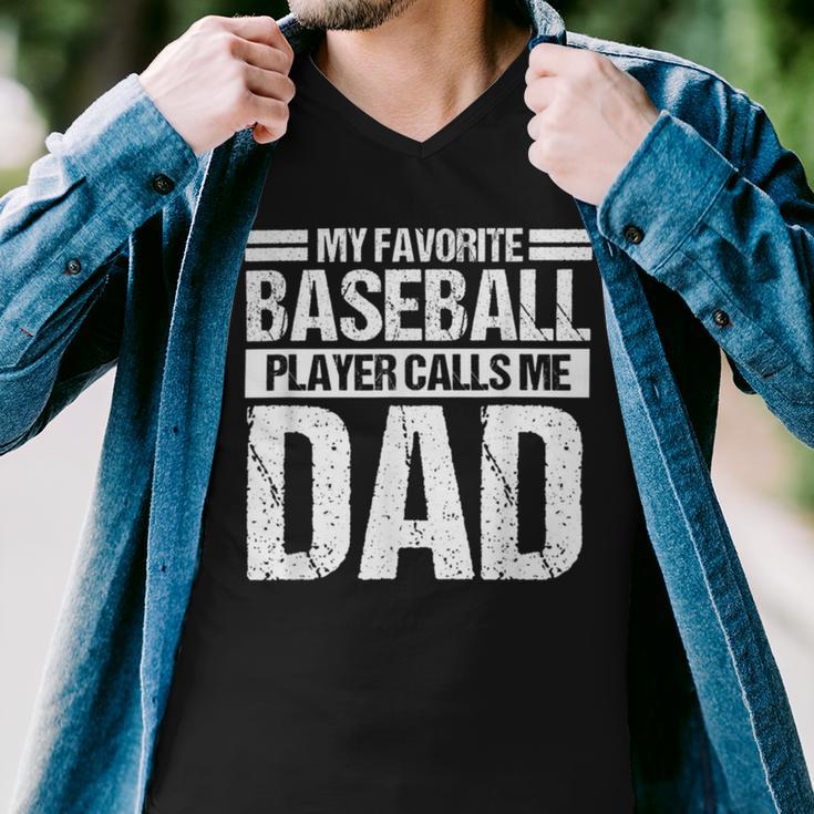 Favorite Baseball Player Calls Me Dad Men V-Neck Tshirt