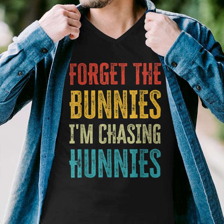 Forget The Bunnies Im Chasing Hunnies Funny Men V-Neck Tshirt