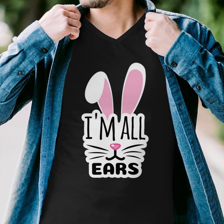 Funny Cute Pink Bunny Im All Ears Rabbit Happy Easter Day Gift For Girls Women Mom Mommy Family Birthday Holiday Christmas Men V-Neck Tshirt