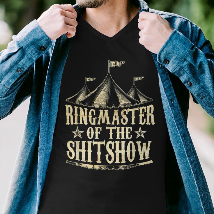 Funny Ringmaster Of The Shitshow Circus Staff Shit Show Men V-Neck Tshirt