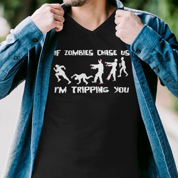 Mens If Zombies Chase Us Im Tripping You Funny Graphic Novelty HalloweenShirt 173 Trendi Men V-Neck Tshirt