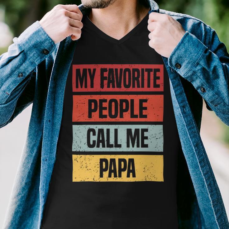 My Favorite People Call Me Papa 528 Trending Shirt Men V-Neck Tshirt