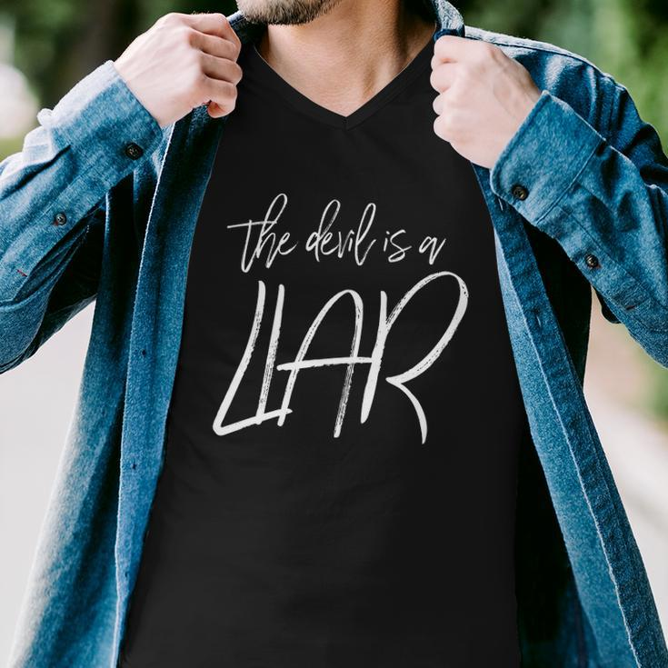 The Devil Is A Liar Christian Faith Inspirational Men V-Neck Tshirt