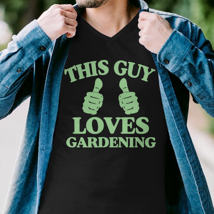 This Guy Loves Gardening Two Thumbs 553 Shirt Men V-Neck Tshirt