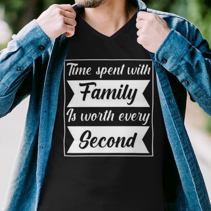 Time Spent With Family Is Worth Every Second 90 Trending Shirt Men V-Neck Tshirt