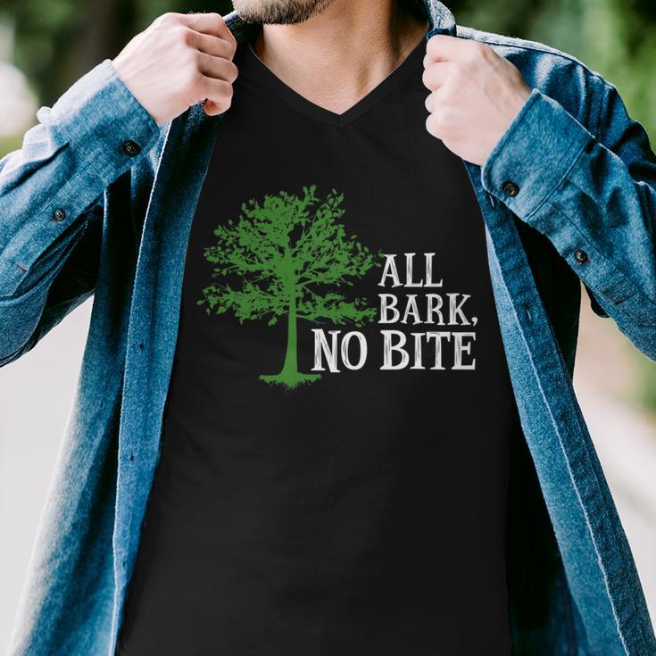 Trees Are All Bark No Bite 64 Trending Shirt Men V-Neck Tshirt