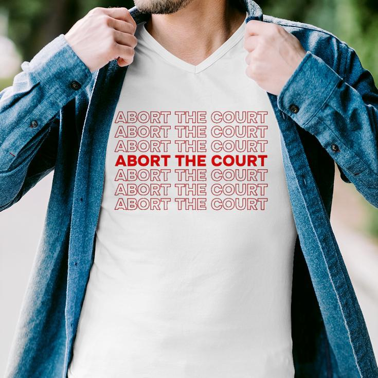 Abort The Court Pro Choice Feminist Abortion Rights Feminism Men V-Neck Tshirt