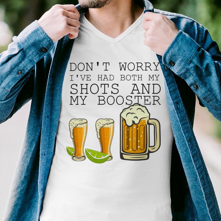 Beer Drinking Dont Worry Ive Had Both My Shots And Booster V2 Men V-Neck Tshirt