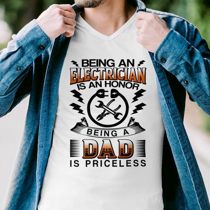 Being An Electrician Is An Honor Being A Dad Is Priceless Men V-Neck Tshirt