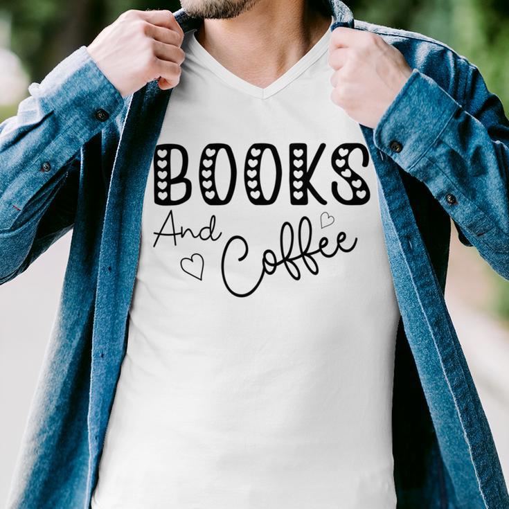 Books And Coffee Books Lover Tee Coffee Lover Gift For Books Lover Gift For Coffee Lover Gift For Women Men V-Neck Tshirt