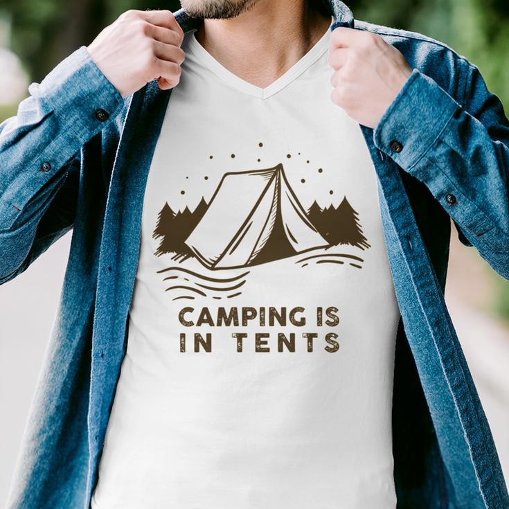 Camping Is In Tents Men V-Neck Tshirt