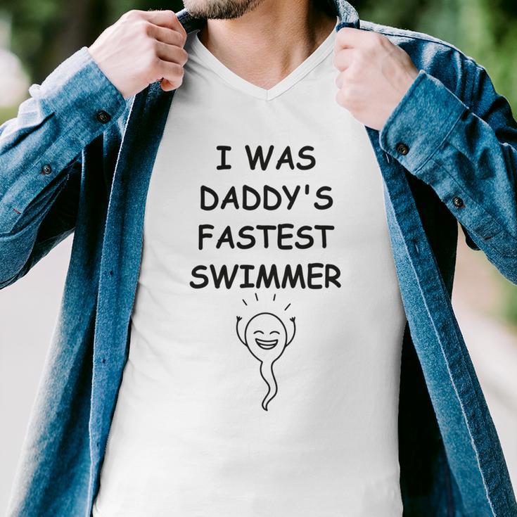 Copy Of I Was Daddys Fastest Swimmer Funny Baby Gift Funny Pregnancy Gift Funny Baby Shower Gift Men V-Neck Tshirt