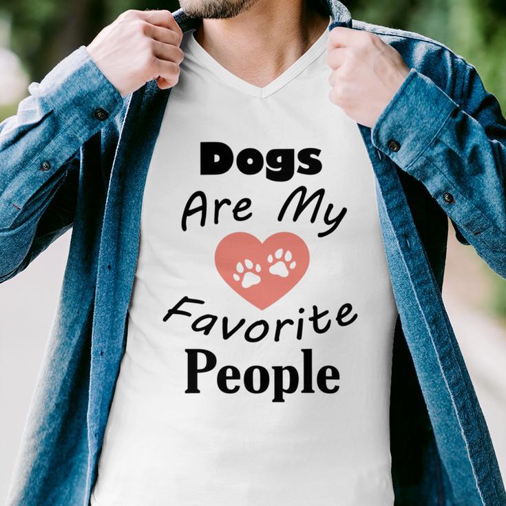 Dogs Are My Favorite People Funny Dogs Quotes Gift For Dogs Lovers Men V-Neck Tshirt