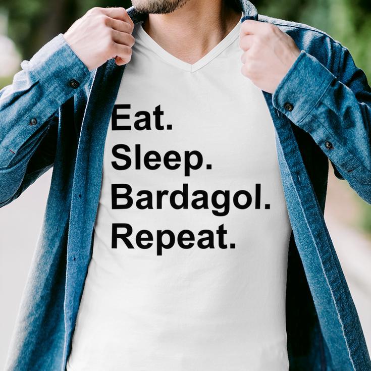 Eat Sleep Bardagol Repeat Men V-Neck Tshirt