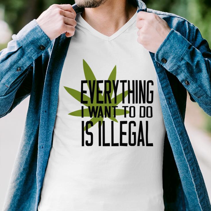 Everything I Want To Do Is Illegal Men V-Neck Tshirt