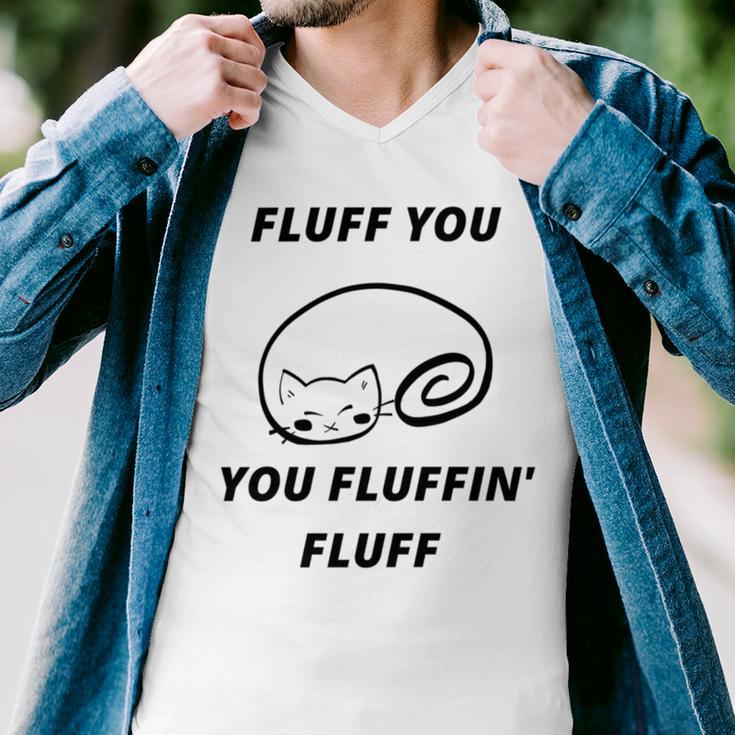 Fluff You You Fluffin Fluff Rude Cat V2 Men V-Neck Tshirt