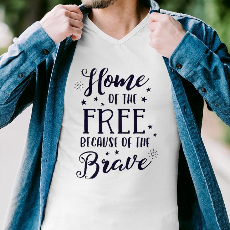 Home Of The Free Because Of The Brave 4Th Of July Patriotic Men V-Neck Tshirt