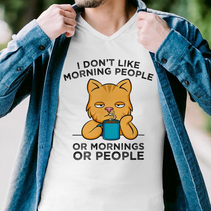 I Dont Like Morning People Or Mornings Or People V2 Men V-Neck Tshirt