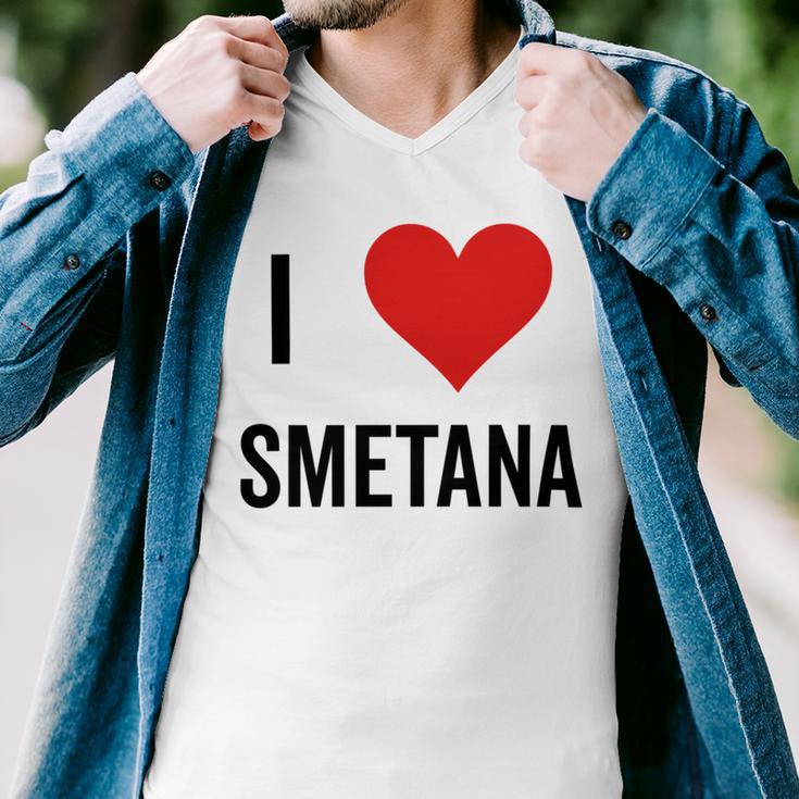 I Heart Smetana The Smetana Man I Love Smetana Men V-Neck Tshirt