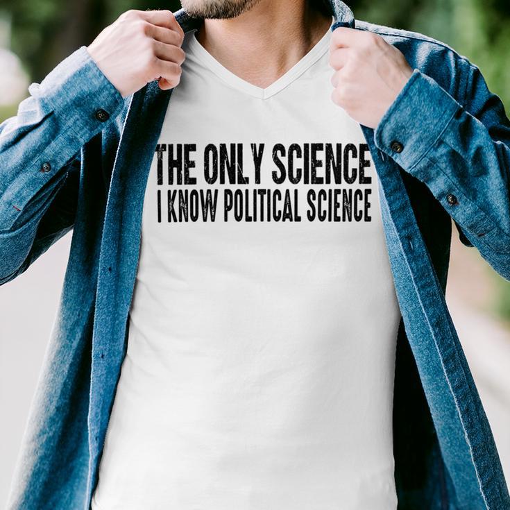 I Know Political Science Gifts Men V-Neck Tshirt