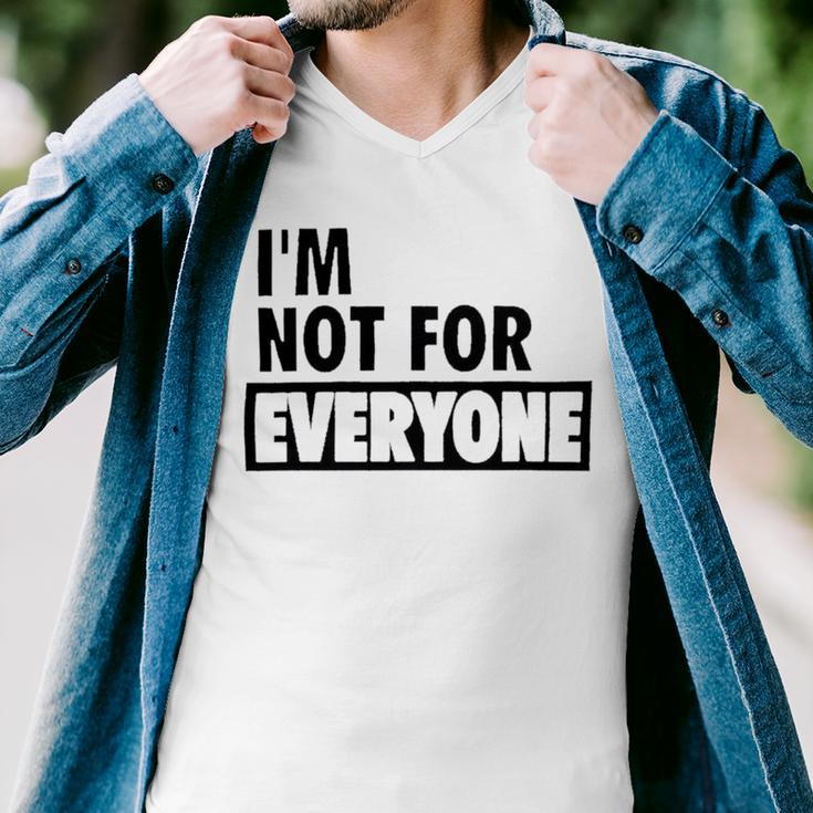 Im Not For Everyone Shirts For Women Funny Saying Sarcastic Novelty Letter Graphic Print Ca Men V-Neck Tshirt