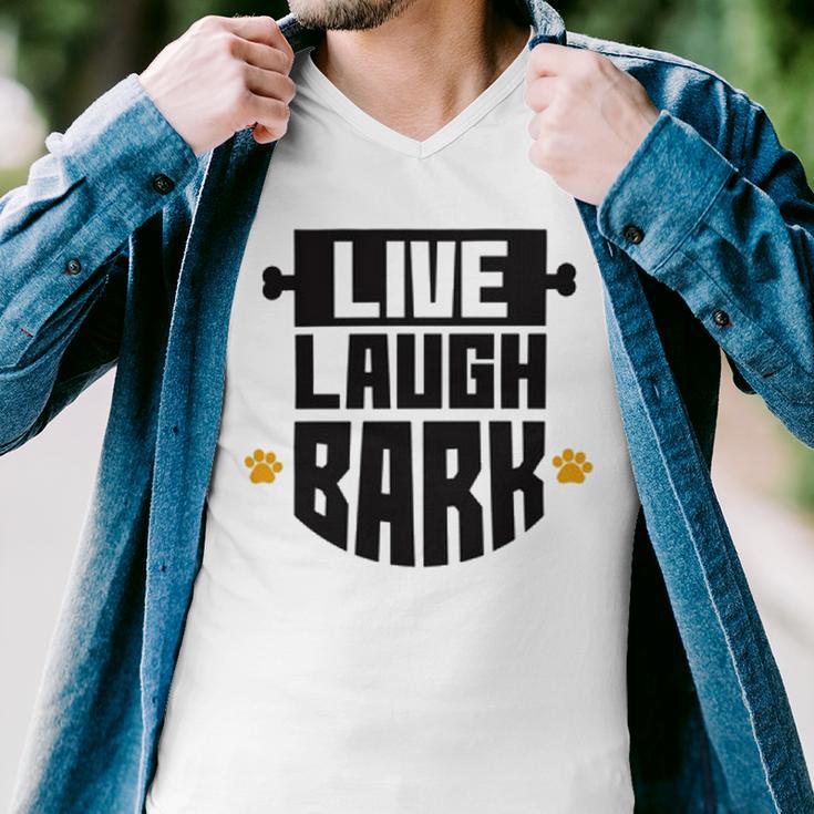 Live Laugh Bark 8 Trending Shirt Men V-Neck Tshirt