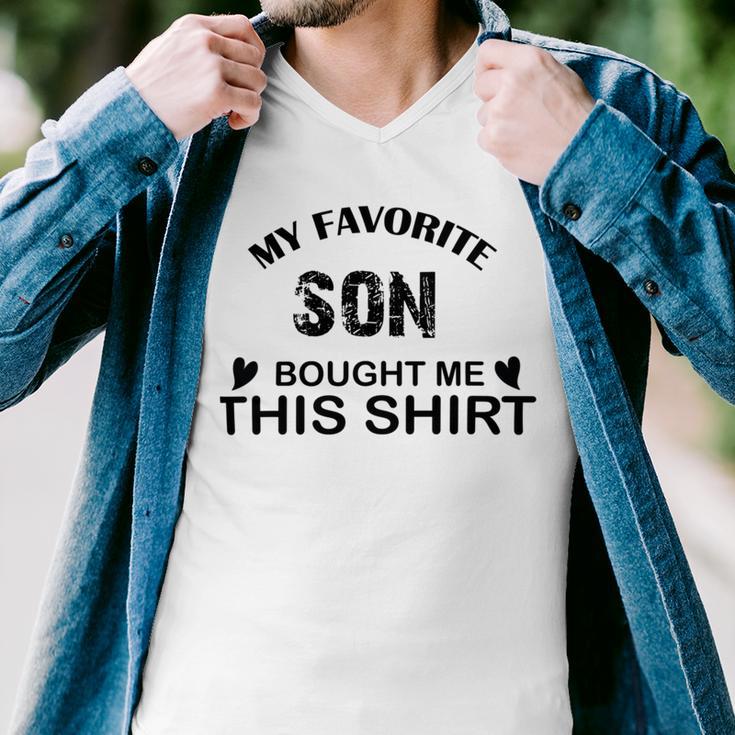 My Favorite Son Bought Me This Men V-Neck Tshirt