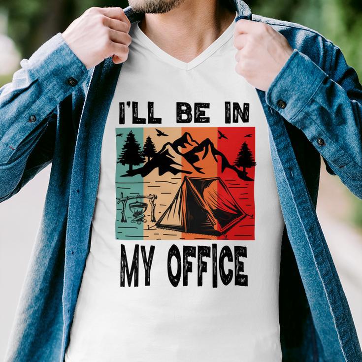 Premium Ill Be In My Office - Camping Men V-Neck Tshirt