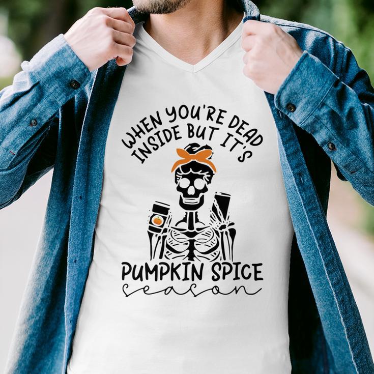 Skeleton When You’Re Dead Inside But It’S Pumpkin Spice Season Skeleton Fall Pumpkin Spice SeasonMen V-Neck Tshirt