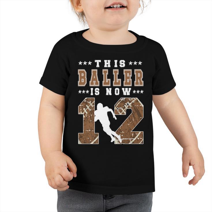 12Th Birthday Football Boy Twelve Year Old Football Player   Toddler Tshirt