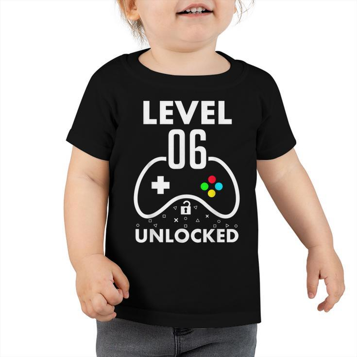 6Th Birthday  Level 6 Unlocked Video Gamer Birthday  Toddler Tshirt