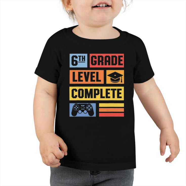 6Th Grade Level Complete  Graduation Student Video Game Toddler Tshirt