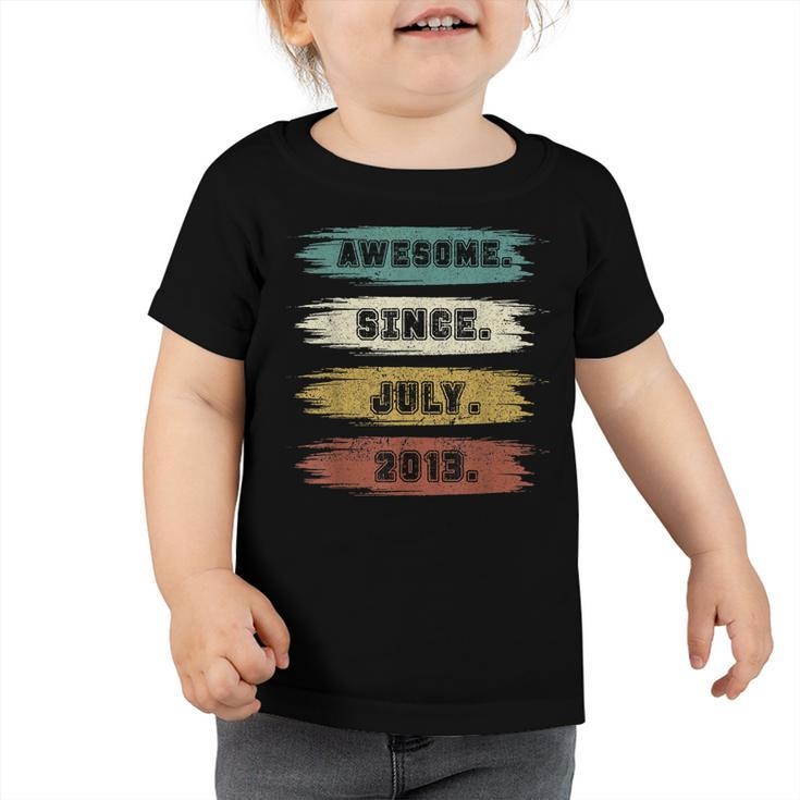 9 Years Old Gifts Awesome Since July 2013 9Th Birthday  Toddler Tshirt