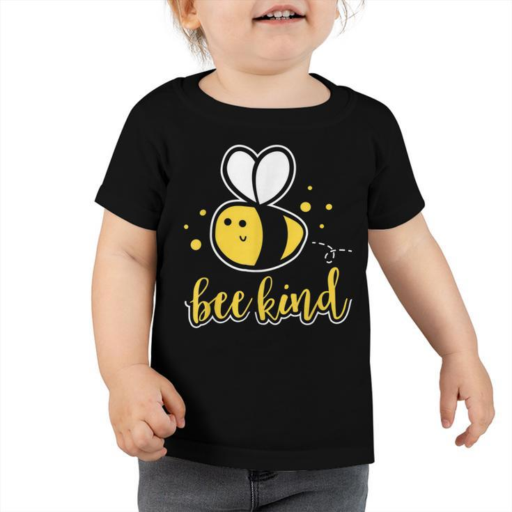 Bee Bee Bee Kind Tshirt Bumble Bee Kindness Teacher Gift V3 Toddler Tshirt
