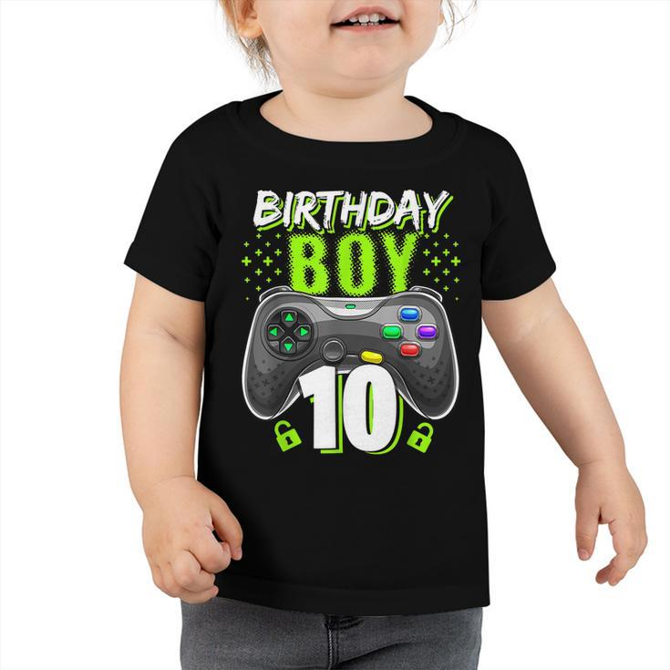 Birthday Boy 10 Video Game Controller Gamer 10Th Birthday  Toddler Tshirt