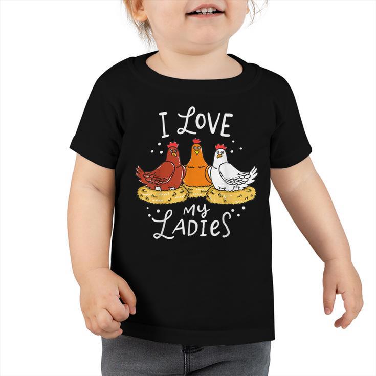 Chicken Chicken Chicken Chicks Eggs Farmer Funny Gift Toddler Tshirt