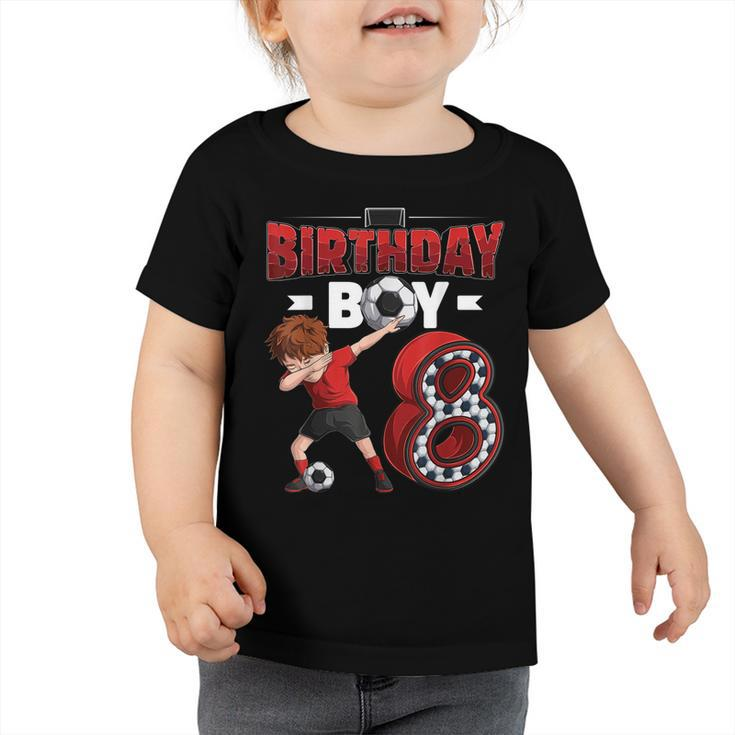 Dabbing Boy 8 Year Old Soccer Player 8Th Birthday Party  Toddler Tshirt