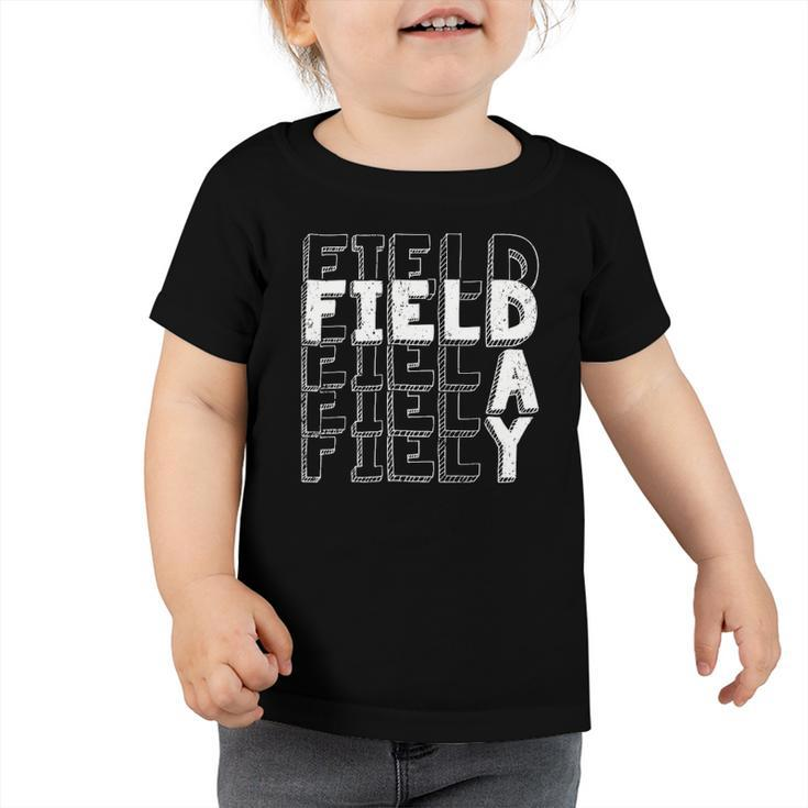 Field Day 2022 For School Teachers Kids And Family Red Toddler Tshirt