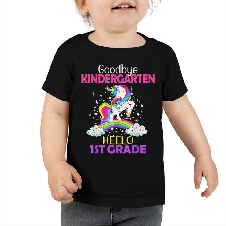 Goodbye Kindergarten Hello 1St Grade Unicorn Girls 2022  Toddler Tshirt