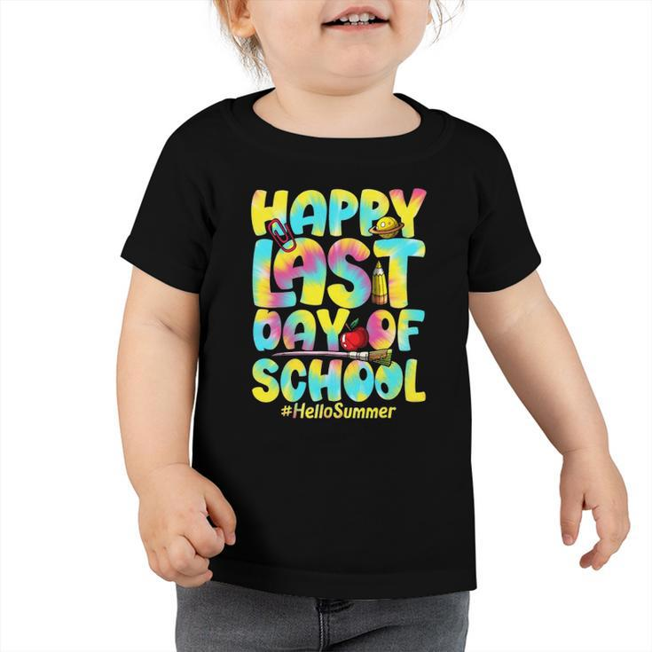 Hello Summer Happy Last Day Of School 2022 Tie Dye Vacation Toddler Tshirt