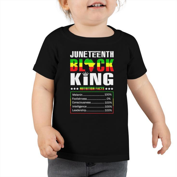 Juneteenth Black King Nutritional Facts Boys Toddler Tshirt