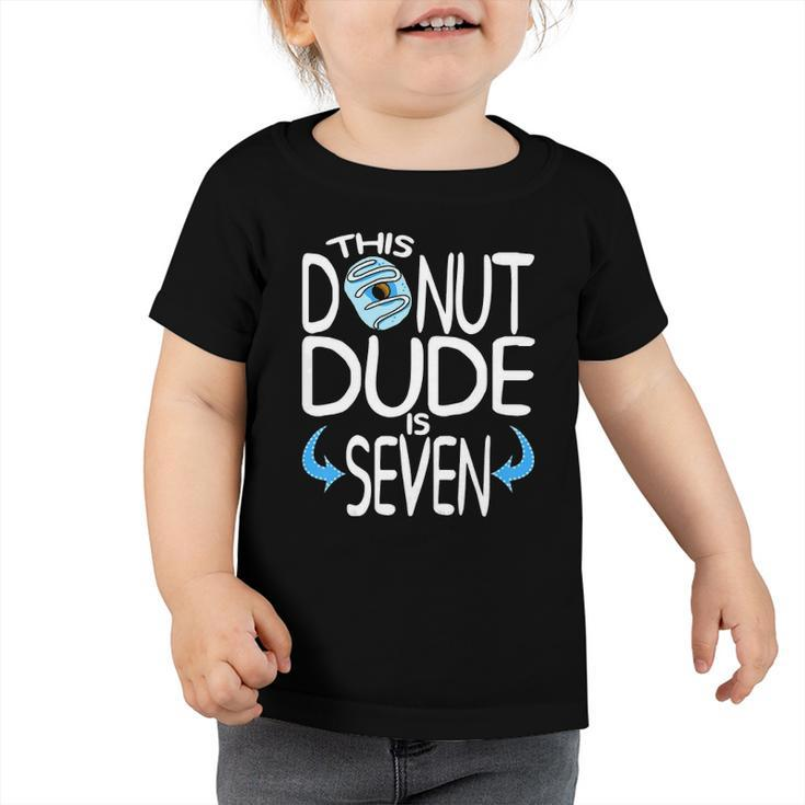 Kids Boys 7Th Birthday Donut You Know Im 7 Years Old Toddler Tshirt