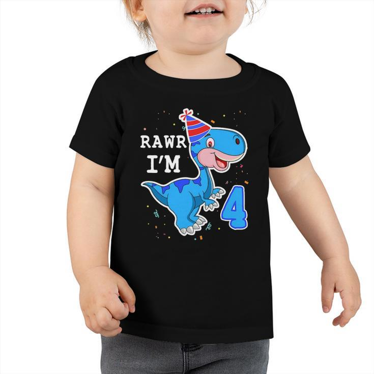 Kids Dinosaur Rawr Im 4 Years 4Th Birthdayrex Boys Gift Toddler Tshirt