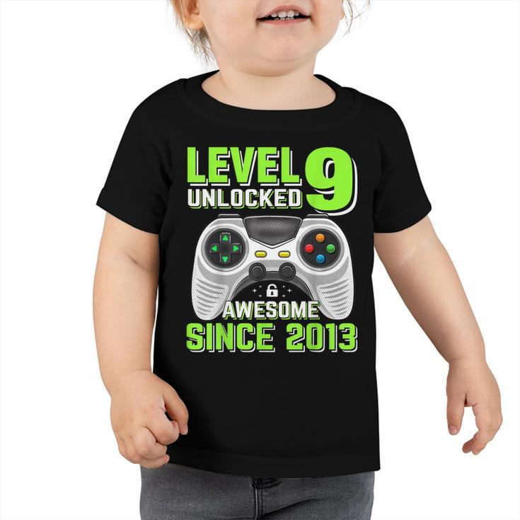 Level 9 Unlocked Awesome 2013 Video Game 9Th Birthday Boy  V3 Toddler Tshirt