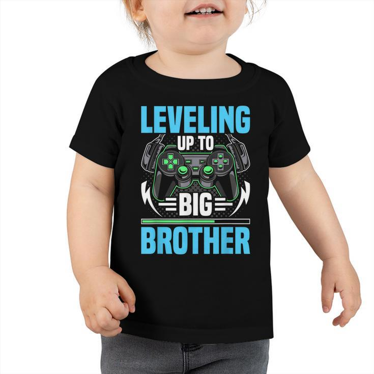 Leveling Up To Big Brother Video Gamer Gaming  Toddler Tshirt