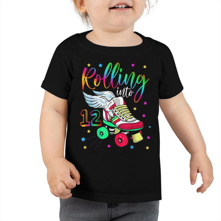 Rolling Into 12 Cool 12Th Birthday Roller Skating Girl Lover  Toddler Tshirt