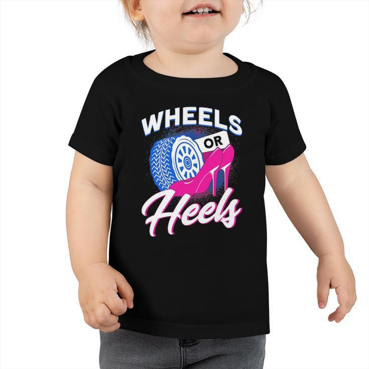 Wheels Or Heels Team Boy Newborn Child Toddler Tshirt
