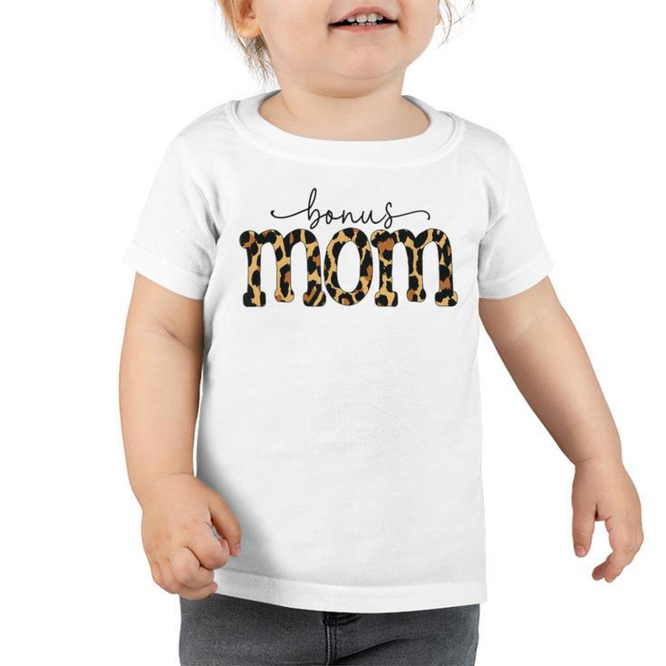 Bonus Mama Funny Mom V3 Toddler Tshirt