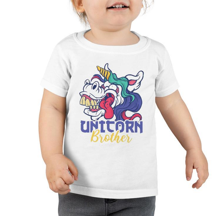 Funny Unicorn Design For Girls And Woman Unicorn Brother Toddler Tshirt