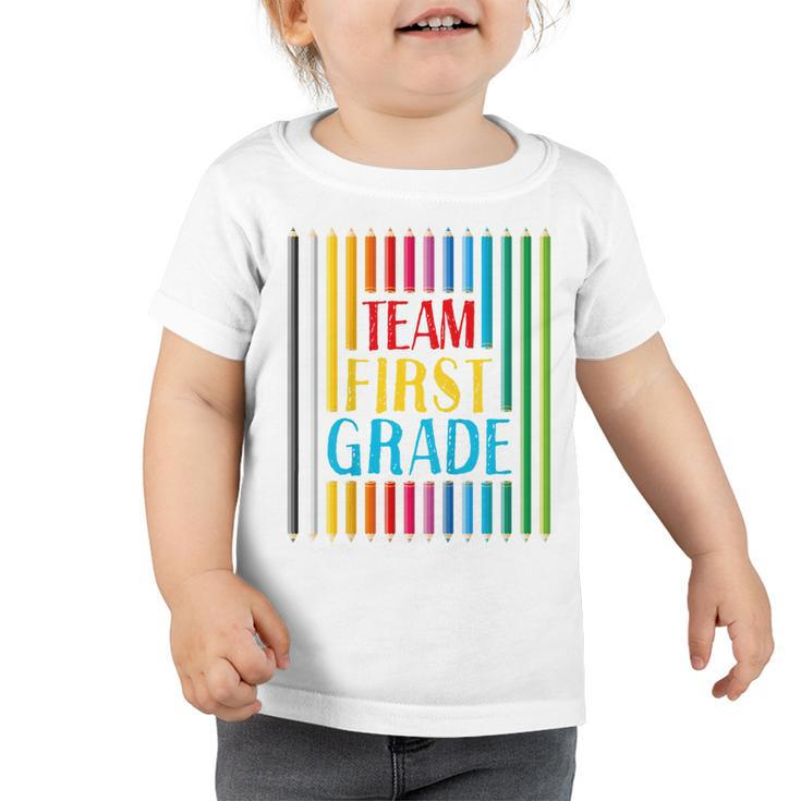 Kids First Day Of School Team 1St Grade Colored Crayons Funny  Toddler Tshirt